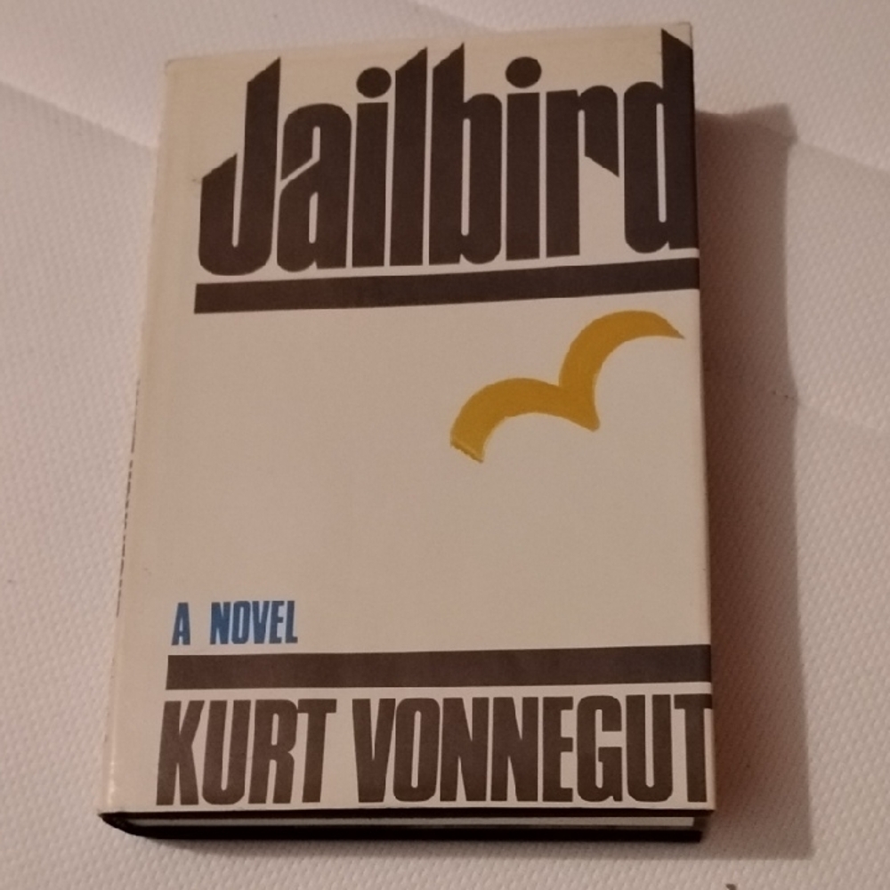 Jailbird By Kurt Vonnegut Hardcover Book 1st Print